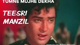 Tumne mujhe dekha hokar meharbaan | Album | Teesri Manzil || Mohd Rafi || Karaoke By Faisal Naseem