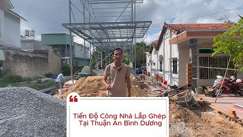 Tiến Độ Thi Công  Nhà Lắp Ghép Panel Tại Thuận An Bình Dương #nhalapghep #thicongnhalapghep