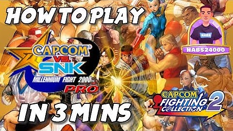 Capcom Fighting Collection 2 Guides - How to play Capcom Vs. Snk Pro in 3 Minutes