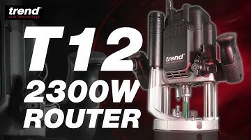 Trend T12 2300W Variable Speed Plunge Router