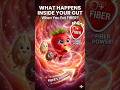 What Happens Inside Your Gut When You Eat Fiber? 🍓 (Animated Truth!) #GutHealth #FiberFoods #shorts