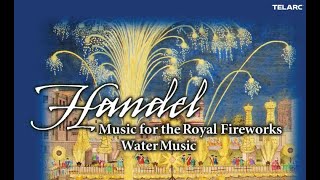 05   Music for the Royal Fireworks HWV 351 V Menuets I & II