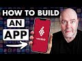 How to Build an App [in 2022]