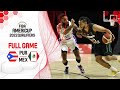 Puerto Rico v Mexico - Full Game - FIBA AmeriCup Qualifiers 2022