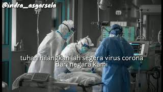 musikalisasi Puisi sedih lekas sembuh indonesiaku (ucapan terimakasih untuk tenaga medis)