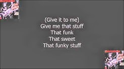 Rick James - Give It To Me Baby [lyrics]