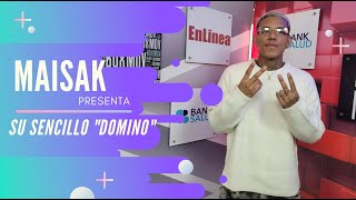 Maisak presenta sencillo "Domino"