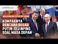 [FULL] Pidato Putin dan Xi Jinping Saat Bertemu di Beijing China