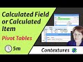 Excel Pivot Table Calculated Items and Calculated Fields