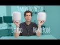 9 months with stereo HomePods! The good, bad, & UGLY