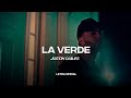 Justin Quiles - La Verde (Lyric Video) | CantoYo