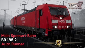 Auto Runner - Main Spessart Bahn - BR 185.2 - Train Sim World 2020 (Mastery)