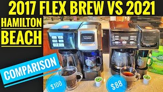 HAMILTON BEACH FlexBrew 2 Way Coffee Maker K Cup COMPARISON 2017 VS NEW 2021 MODEL