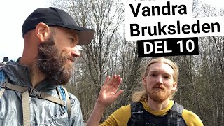 VANDRA BRUKSLEDEN DEL 10 [Bruksleden Västerås - Avesta Komplett Guide]