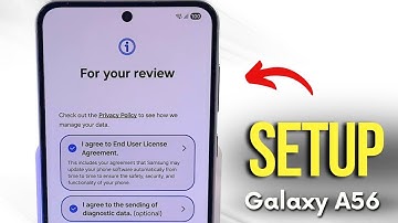 Complete Samsung Galaxy A56 Setup Guide - Power On, Language, Wi-Fi, Google Account & More