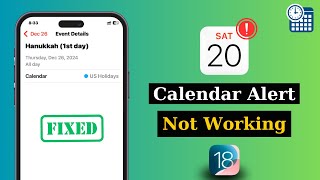 How To Fix Calendar Alerts Not Working on iPhone iOS 18 | Apple Calendar Notifications Not Working