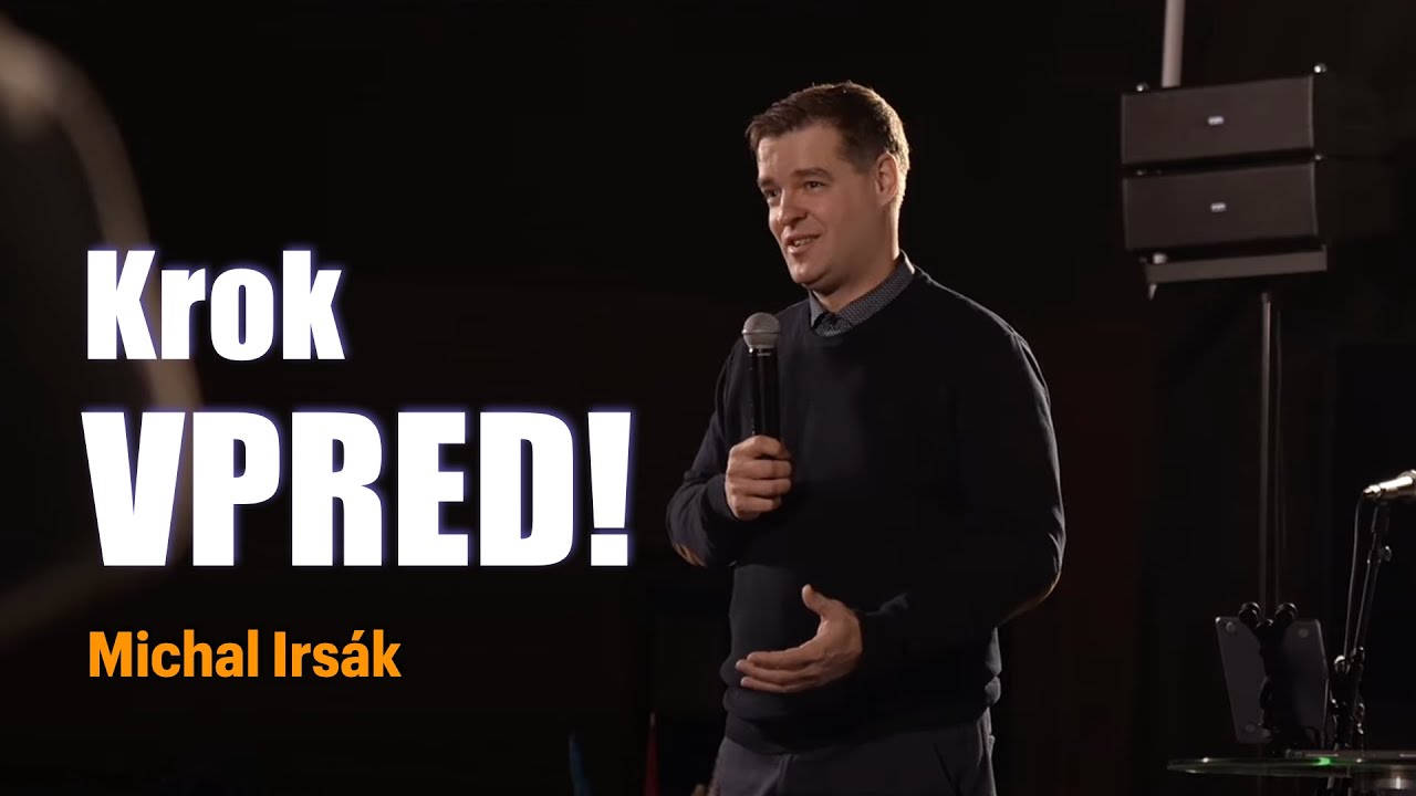 Michal Irsák - Krok vpred! /// Live chvály TY SI MÔJ ĽUD - november 2024