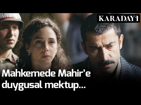 Karadayı - Mahkemede Mahir'e Duygusal Mektup...