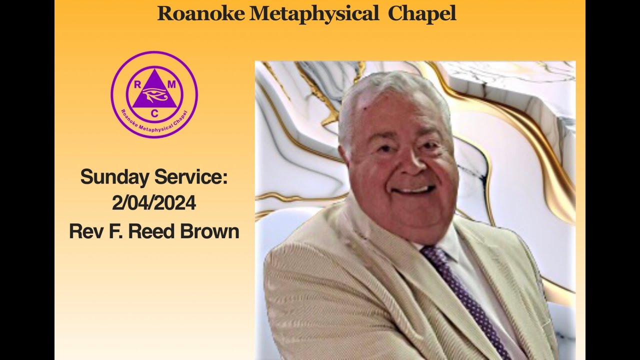 RMC Sunday Service | February 4th 2024 | Rev. F. Reed Brown
