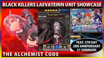 Black Killers Laevateinn Unit Showcase & 2nd Anniversary 51 Summon (The Alchemist Code)【タガタメ】