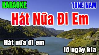Details Karaoke Hát Nữa Đi Em Tone Nam Nhạc Sống gia huy beat News