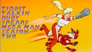 Tidbit Talkin: Ruby Spears Mega Man Season Two Profile