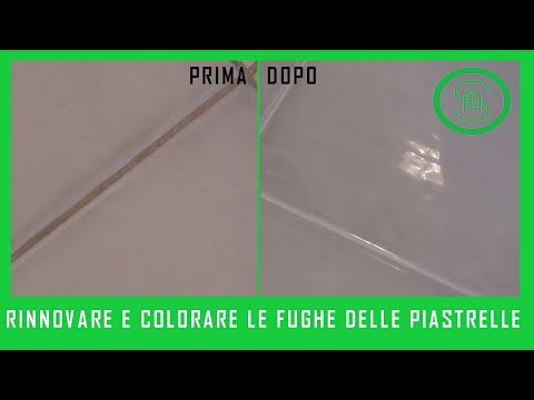 RINNOVARE E COLORARE LE FUGHE DELLE PIASTRELLE