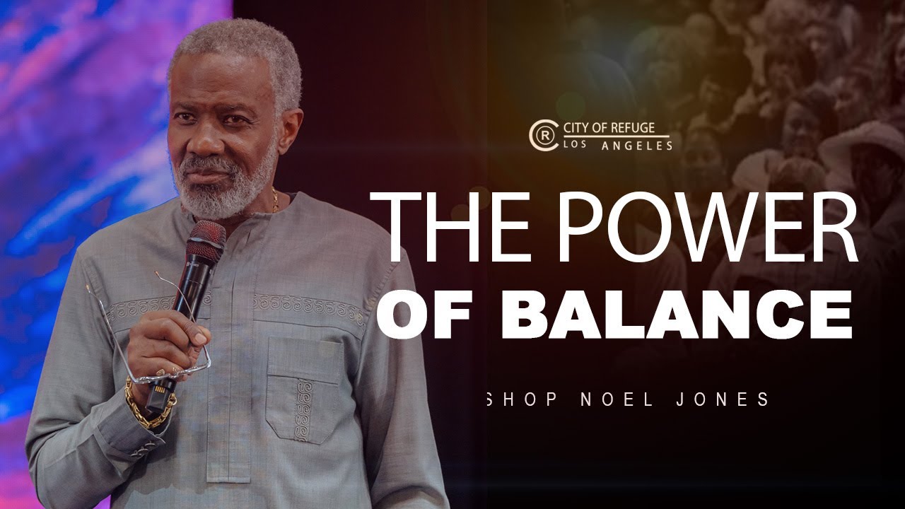Епископ Ноэль Джонс — СИЛА БАЛАНСА — 26 октября 2025 г.