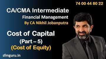 Cost of Capital (Part 5) - Cost of Equity - CMA/CA Inter - Financial Management