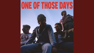 Video thumbnail of "Colony House - One of Those Days"