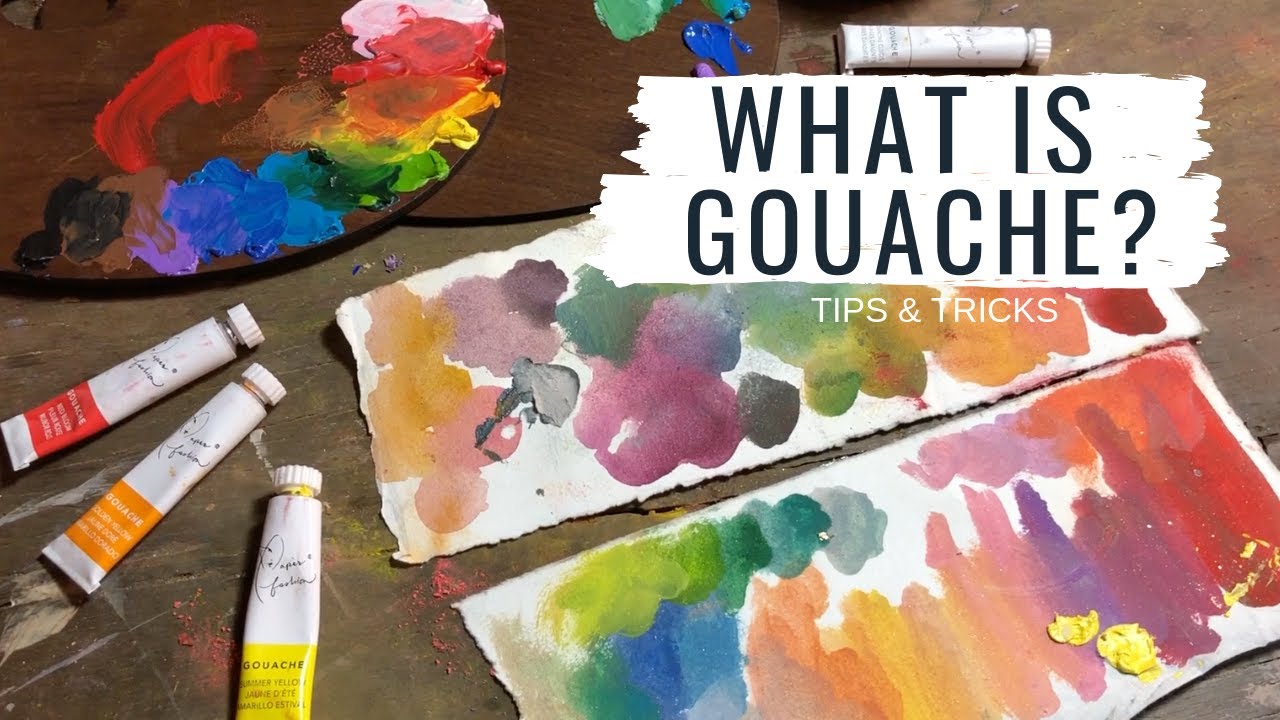 What Is Gouache? 