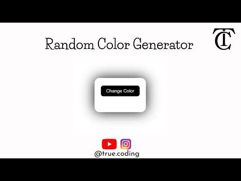 Random Color Generator|Random Color Generator Using Html, Css & Javascript.| true.coding |#html #css
