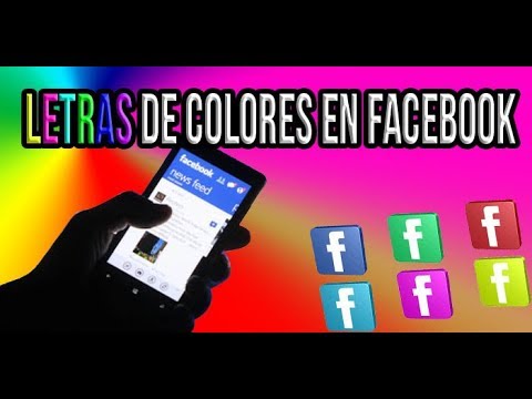 Letras Colores Facebook Como Poner Letras De Colores En Facebook Solo Funciona En Facebook Lite