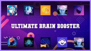 Top rated 10 Ultimate Brain Booster Android Apps