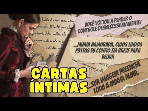 AS CARTAS DE AMOR MAIS ARDENTES DE GRANDES FIGURAS HISTÓRICAS