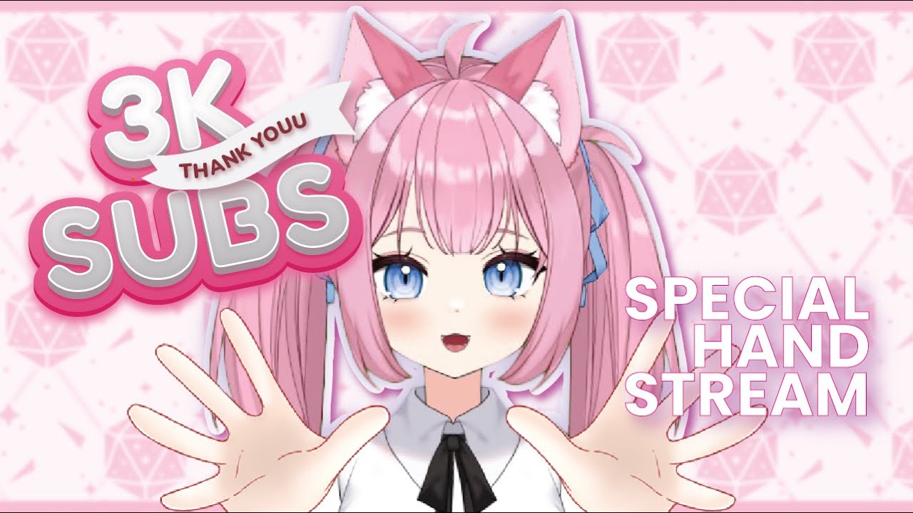 [HANDSTREAM] Stream formalitas, terimakasih 3k SUBS! | VTUBER INDONESIA ...