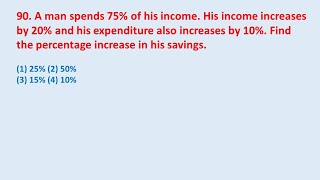 90. A man spends 75% of his income. His income increases by 20% and his || edu214 screenshot 4