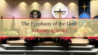 The Epiphany of the Lord - January 4, 2026 - St. Michael Parish