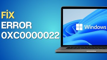 How to Fix Error "0xc0000022" of Windows