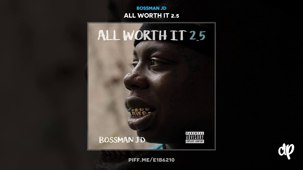 Bossman JD - Rotation [All Worth It 2.5] - YouTube