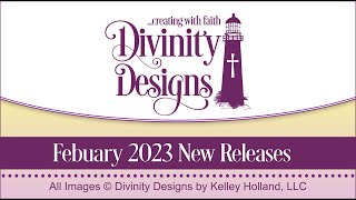 Divinity Designs February 2023 Release