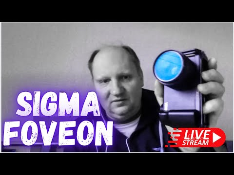 Фовеоныч фото стрим Sigma Foveon про фотографию 📷среда по средам