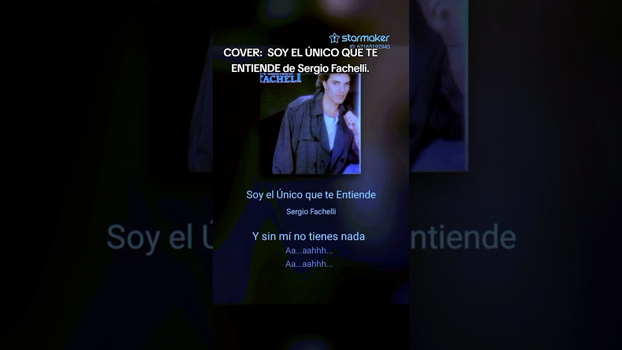 COVER:  SOY EL ÚNICO QUE TE ENTIENDE de Sergio Fachelli.#musica 