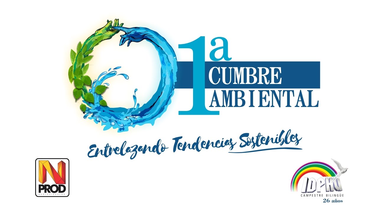 1RA. CUMBRE AMBIENTAL IDPHU CAMPESTRE BILINGÜE “ENTRELAZANDO TENDENCIAS SOSTENIBLES” YouTube 1RA. CUMBRE AMBIENTAL IDPHU CAMPESTRE BILINGÜE “ENTRELAZANDO TENDENCIAS SOSTENIBLES” YouTube