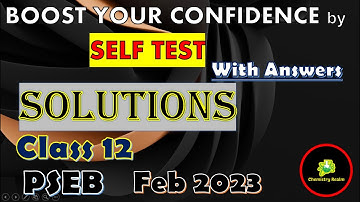 SELF TEST OF MOST IMPORTANT QUESTIONS FROM CHAPTER SOLUTIONS | Class12 | PSEB | BOARD EXAM 2023