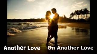 Another Love Tom Odell Lyrics On Screen