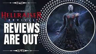 Clive Barker's Hellraiser Revival's Reviews Are Out | Going Over What They're Saying