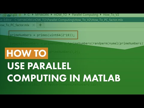 How to use Parallel Computing in MATLAB