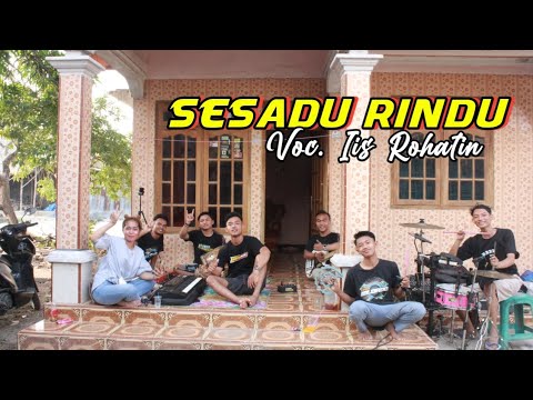 Sesadu Rindu🔴Cover ( Wa kancil )