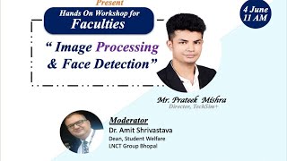 Full Image Processing and Face Detection Workshop Session 2 Update